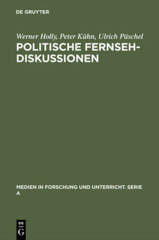 Cover of Politische Fernsehdiskussionen