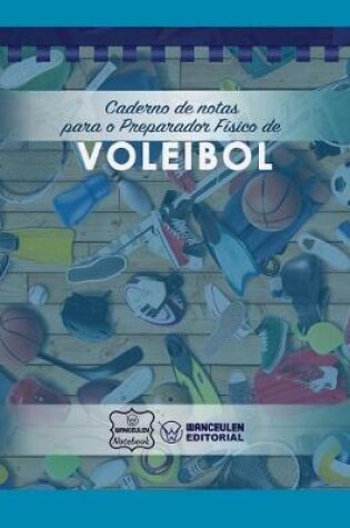 Cover of Caderno de Notas Para O Preparador F sico de Voleibol