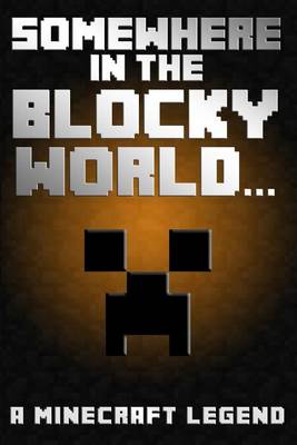 Book cover for Somewhere in the Blocky World...