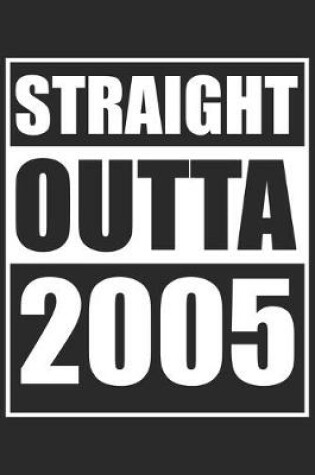 Cover of Straight Outta 2005