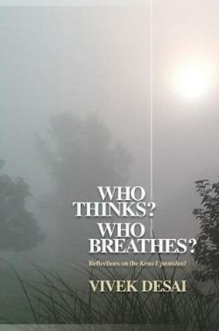 Cover of Who Thinks? Who Breathes?