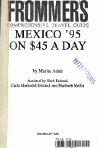 Cover of Mexico on 45 Dollars a Day