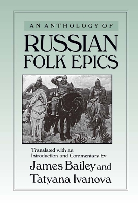 Book cover for An Anthology of Russian Folk Epics