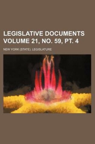 Cover of Legislative Documents Volume 21, No. 59, PT. 4