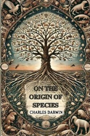 Cover of On The Origin Of Species(Illustrated)