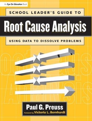 Book cover for School Leader's Guide to Root Cause Analysis