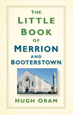 Book cover for The Little Book of Merrion and Booterstown