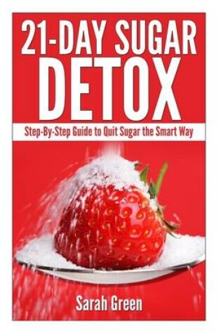 Cover of 21-Day Sugar Detox
