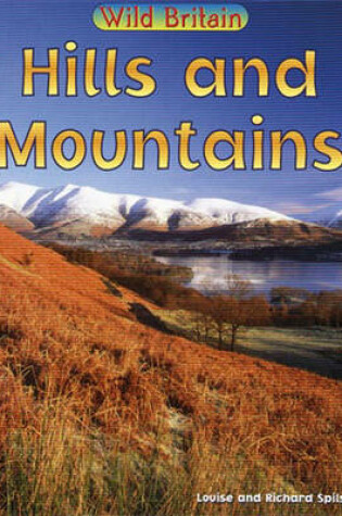 Cover of Wild Britain: Hills and Mountains