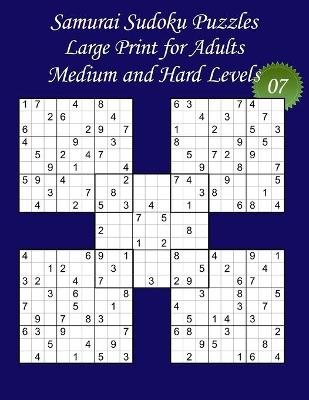 Book cover for Samurai Sudoku Puzzles - Large Print for Adults - Medium and Hard Levels - N Degrees07