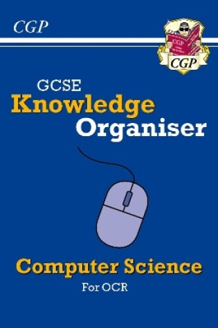 Cover of New GCSE Computer Science OCR Knowledge Organiser