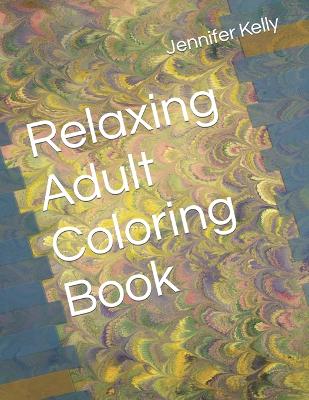 Book cover for Relaxing Adult Coloring Book