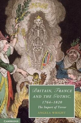 Cover of Britain, France and the Gothic, 1764–1820