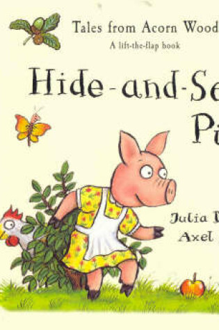 Cover of Tales of Acorn Wood:Hide & Seek Pig