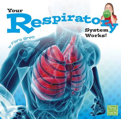 Book cover for Your Body Systems Your Respiratory System Works