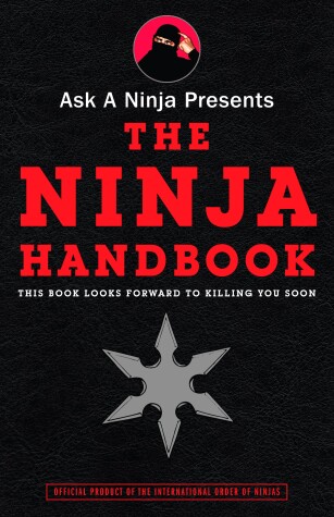 Book cover for Ask a Ninja Presents The Ninja Handbook