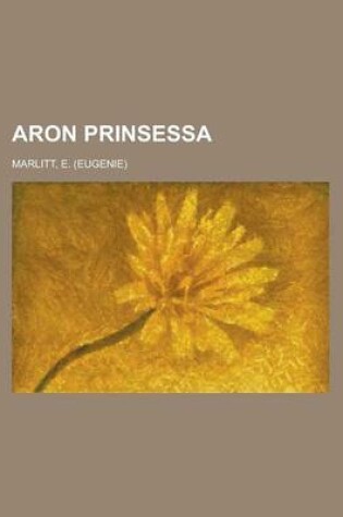 Cover of Aron Prinsessa