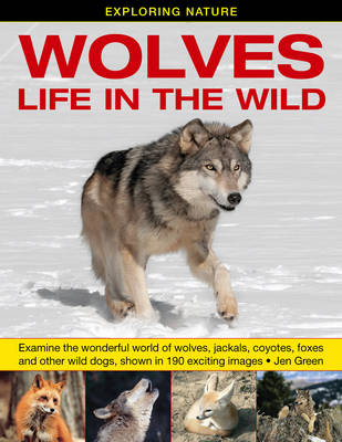 Book cover for Exploring Nature: Wolves - Life in the Wild
