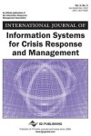 Book cover for International Journal of Information Systems for Crisis Response and Management