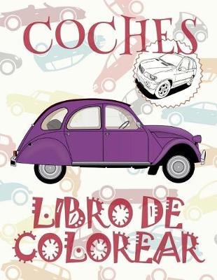 Cover of &#9996; Coches &#9998; Libro de Colorear Para Adultos Libro de Colorear Jumbo &#9997; Libro de Colorear Cars