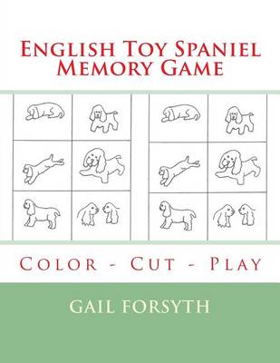 Book cover for English Toy Spaniel Memory Game