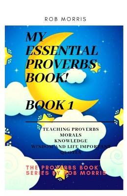 Cover of My Essential Proverbs Book! Book 1