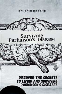 Book cover for Surviving Parkinson's Disease