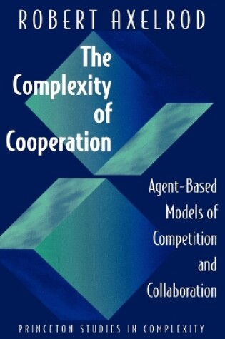 Cover of The Complexity of Cooperation