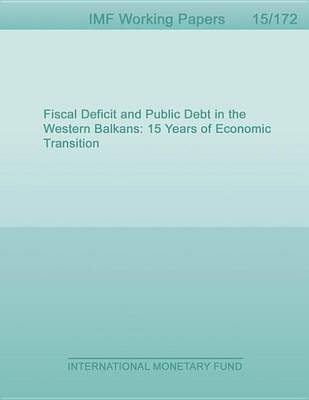 Book cover for Fiscal Deficit and Public Debt in the Western Balkans