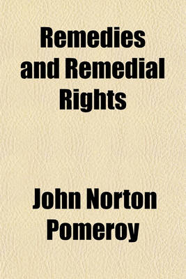 Book cover for Remedies and Remedial Rights