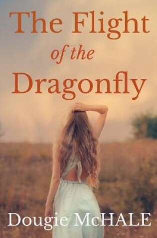 Cover of The Flight of the Dragonfly