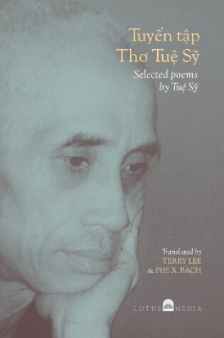 Cover of Tuyển Tập Thơ Tuệ Sỹ Selected poems by Tuệ Sỹ