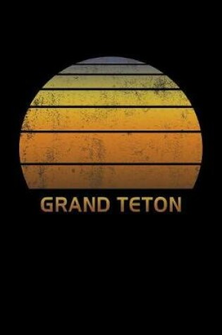 Cover of Grand Teton