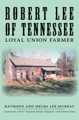 Cover of Robert Lee of Tennessee