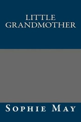 Cover of Little Grandmother