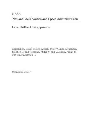 Book cover for Lunar Drill and Test Apparatus