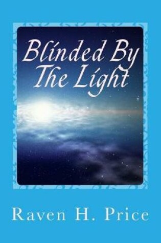 Cover of Blinded by the Light