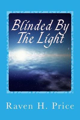 Book cover for Blinded by the Light