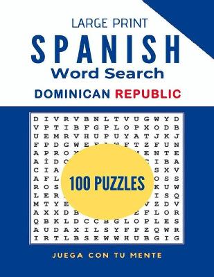 Book cover for Dominican Republic Large Print Word Search Puzzle Book