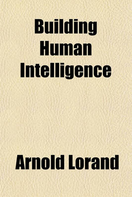 Book cover for Building Human Intelligence