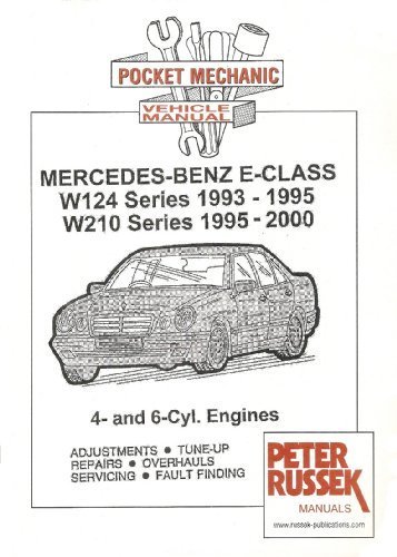 Book cover for Pocket Mechanic for Mercedes-Benz E-class, Series W124 and W210, 1993 to 2000 E200, E220, E230, E280, E320 Models 4 Cylinder and 6 Cylinder Engines