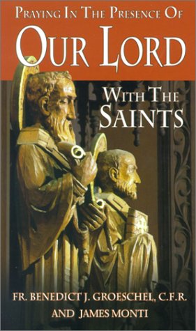 Book cover for Praying in the Presence of Our Lord with the Saints
