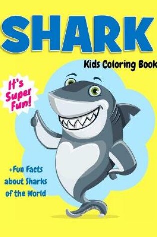 Cover of Shark Kids Coloring Book