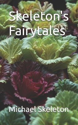 Book cover for Skeleton's Fairytales