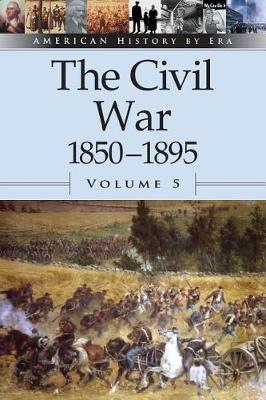 Cover of The Civil War 1850-1895