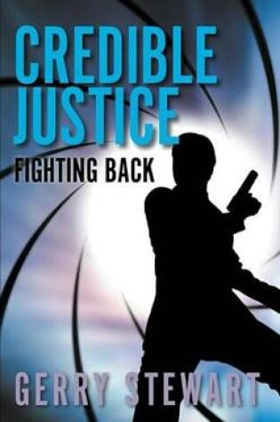 Cover of Credible Justice: Fighting Back