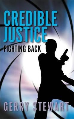 Book cover for Credible Justice: Fighting Back