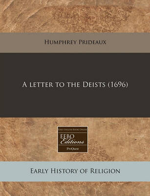 Book cover for A Letter to the Deists (1696)