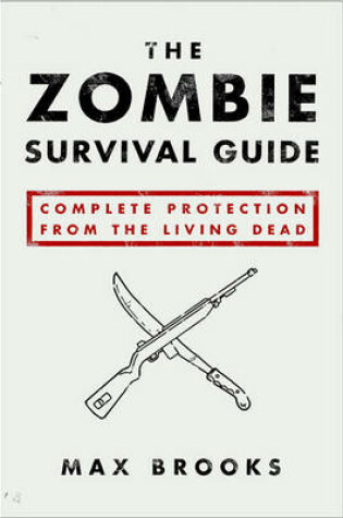 Cover of The Zombie Survival Guide