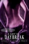 Book cover for A Gift of Daybreak
